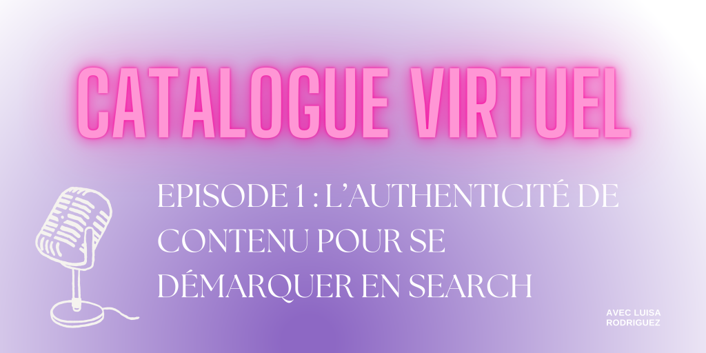 L'authenticité de contenu pour se démarquer en search
