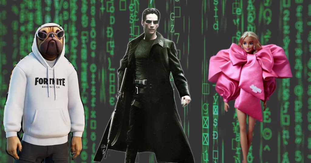 Le metaverse et la mode. Est ce que Barbie, la Matrix et Forknit penvent joindre force grace à la réalité augmentée ?