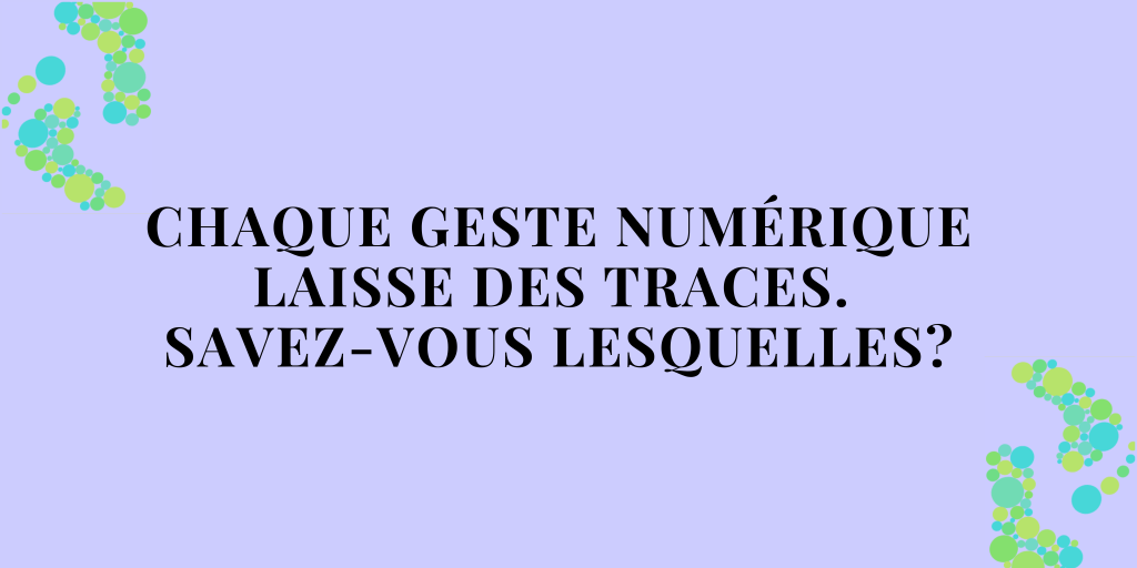 Sensibilisation sur la collecte de données passives