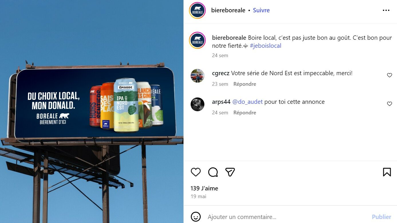 Contenu humoristique de la marque de bières Boréale en réponse aux tarifs douaniers américains "Du choix local, mon Donald".