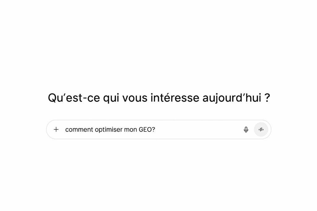 Recherche de comment optimiser son GEO dans une barre de recherche IA
